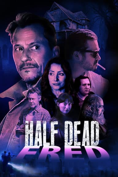 Half Dead Fred poster