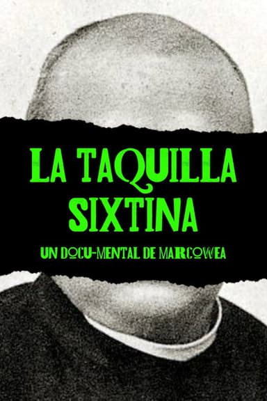 La Taquilla Sixtina poster