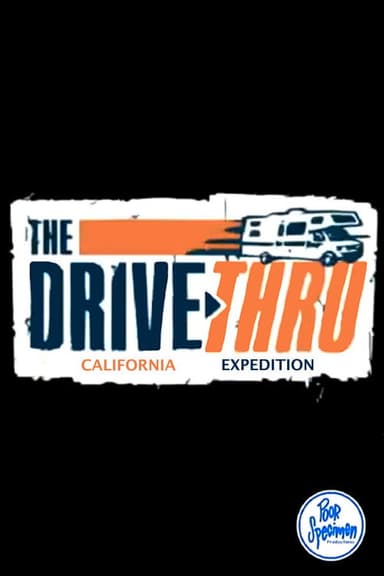Drive Thru California Expedition poster