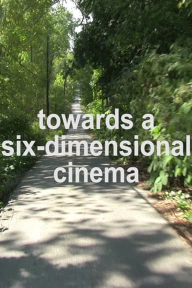 Towards a Six-Dimensional Cinema poster
