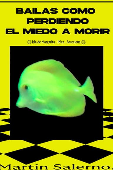 Bailas como perdiendo el miedo a morir poster