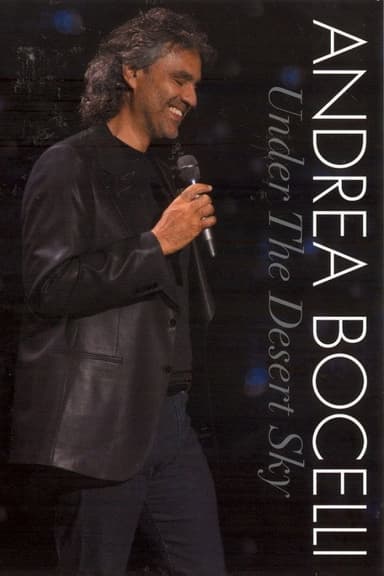 Andrea Bocelli - Under the Desert Sky poster