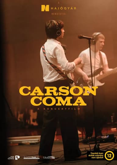 Carson Coma - A koncertfilm poster