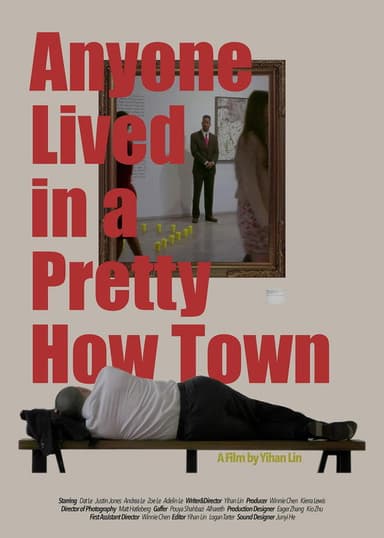 Anyone Lived in a Pretty How Town poster