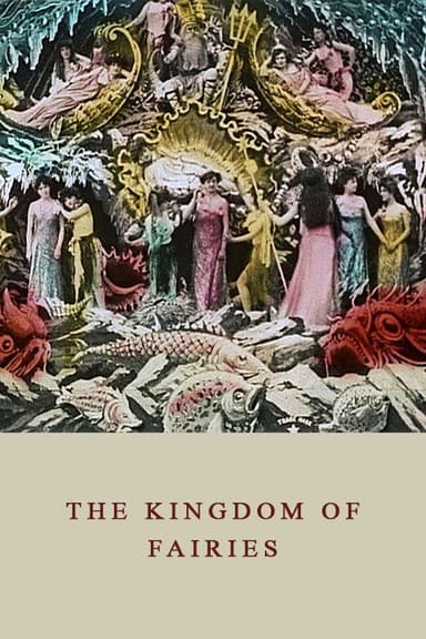 The Kingdom of the Fairies poster