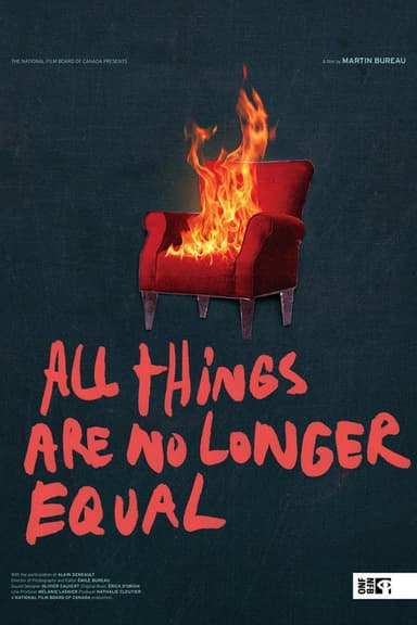All Things Are No Longer Equal poster