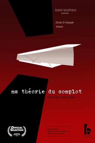 My Conspiracy Theory poster