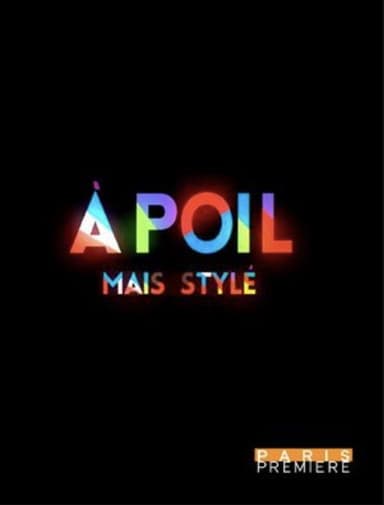 A poil... Mais stylé poster