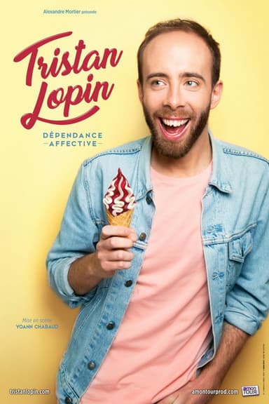 Tristan Lopin : Dépendance affective poster