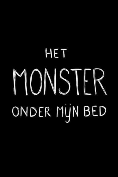 The Monster Under My Bed poster