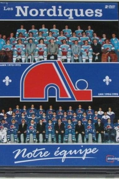 Les Nordiques, Notre Équipe poster