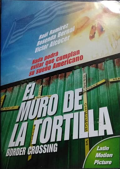 El Muro de la Tortilla poster