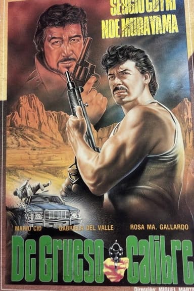 De grueso calibre poster