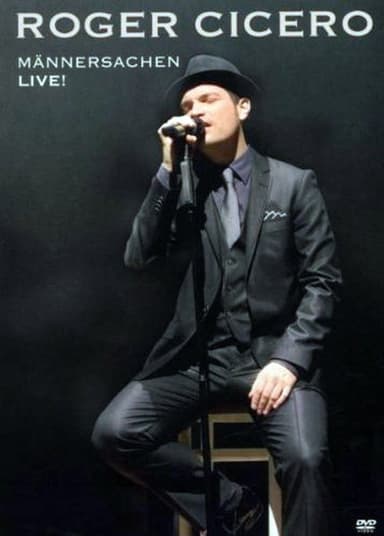 Roger Cicero - Männersachen live poster