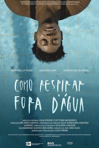 How to Breathe Out of Water poster