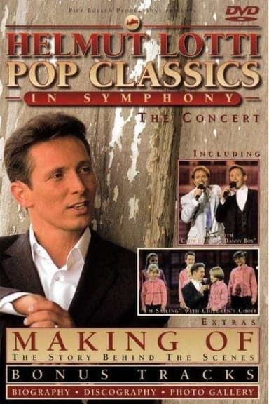 Helmut Lotti: Pop Classics In Symphony poster