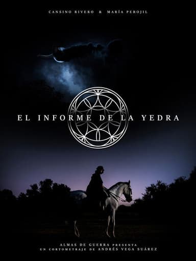 El Informe de La Yedra poster
