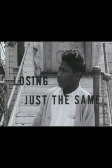 Losing Just the Same poster