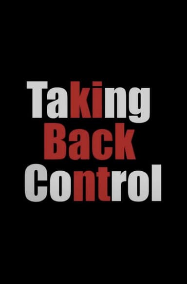 Taking Back Control poster