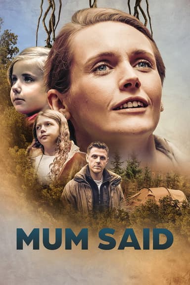 Mum Said poster