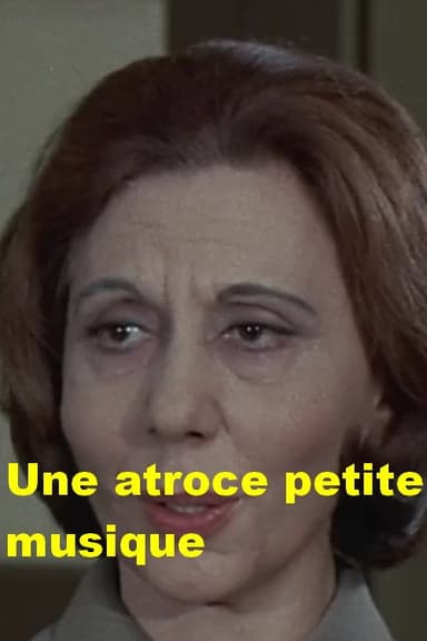 Une atroce petite musique poster