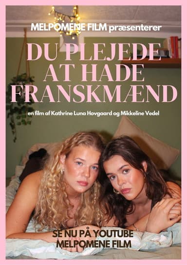 Du plejede at hade franskmænd poster