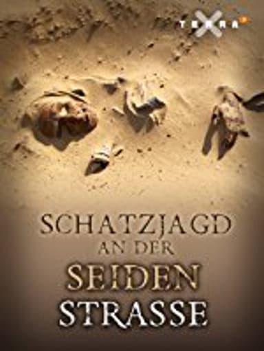 Schatzjagd an der Seidenstraße poster