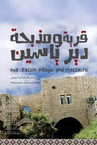 Deir Yassin Village and Massacre poster