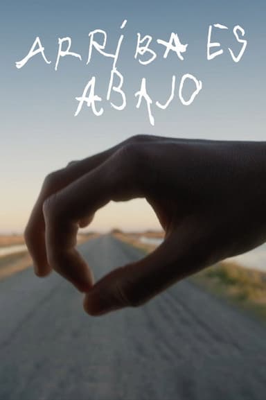 Arriba es Abajo poster