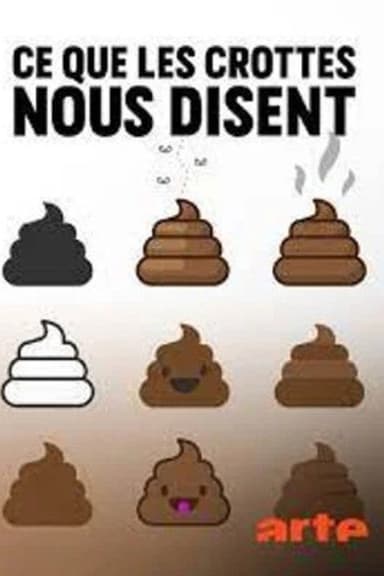 Ce que les crottes nous disent poster