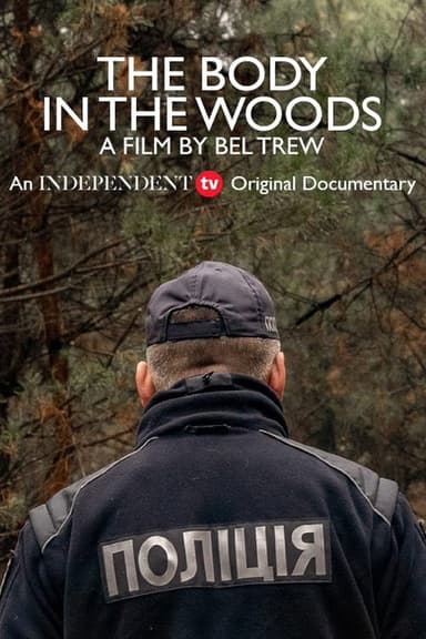 The Body in the Woods poster