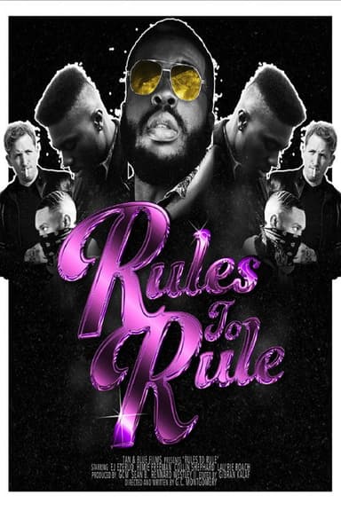 Rules to Rule poster