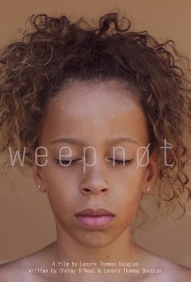 Weep Not poster