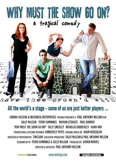 Why Must The Show Go On? poster