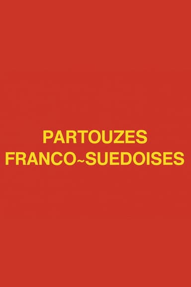 Franco-Swedish Orgy poster