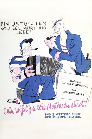 You Know What Sailors Are poster