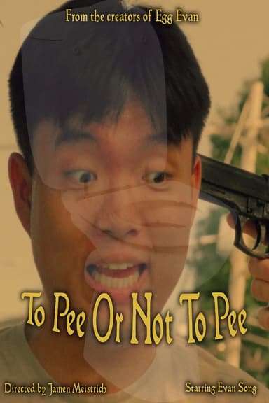 To Pee or Not To Pee poster