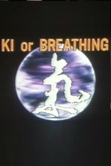 Ki or Breathing poster