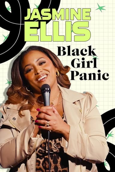 Jasmine Ellis: Black Girl Panic poster