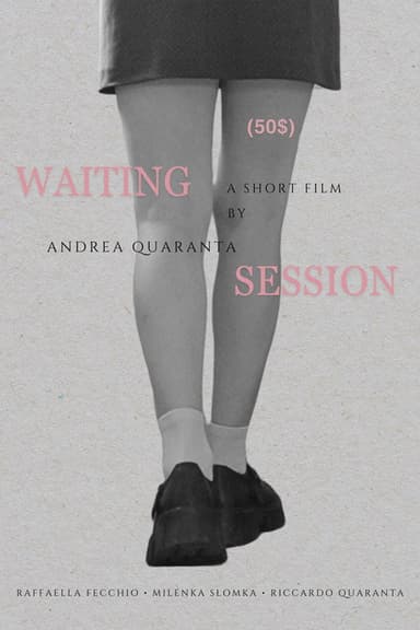 Waiting Session (50$) poster