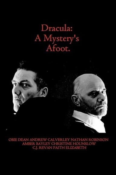 Dracula: A Mystery's Afoot poster