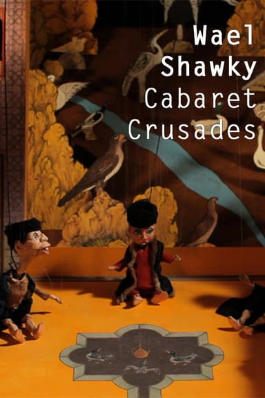 Cabaret Crusades: The Path to Cairo poster