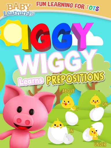 Iggy Wiggy Learns Prepositions poster