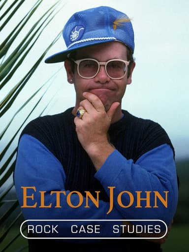 Elton John - Rock Case Studies poster