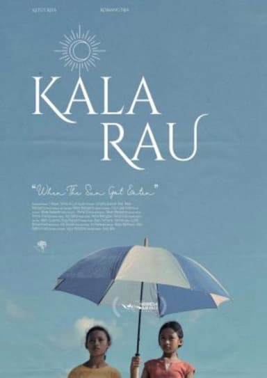 Kala Rau When The Sun Got Eaten poster