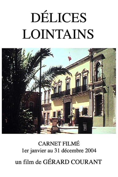Délices lointains poster