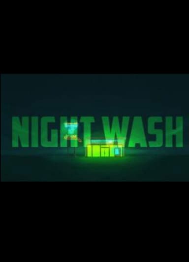 Night Wash poster
