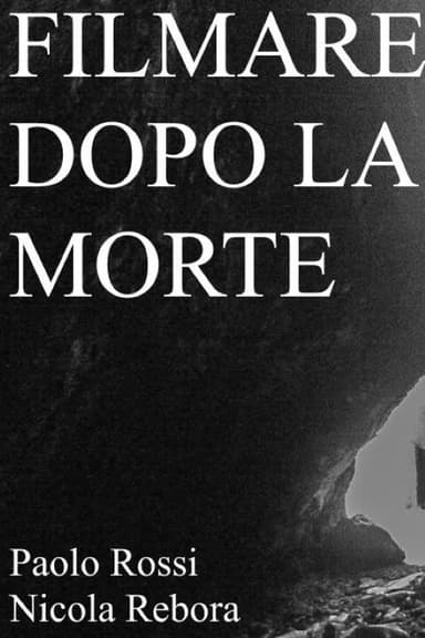 Filmare dopo la morte poster