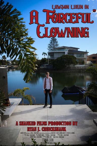 A "Forceful" Clowning poster