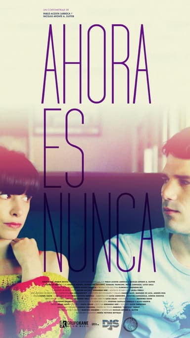 Ahora es nunca poster